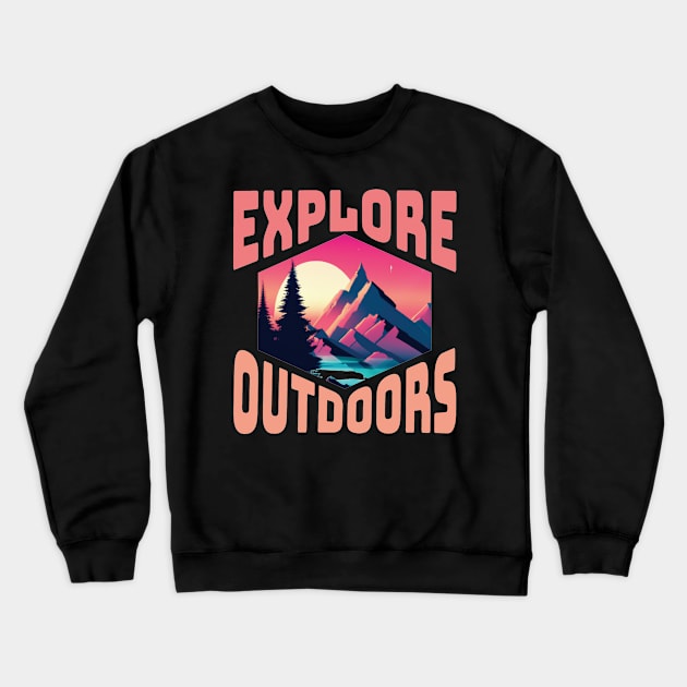 Explore outdoors Crewneck Sweatshirt by SylwiaArt